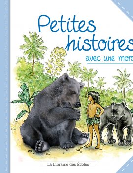 Petites histoires avec une morale