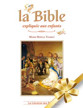 La Bible expliquée aux enfants