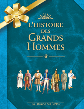 L'histoire des Grands Hommes