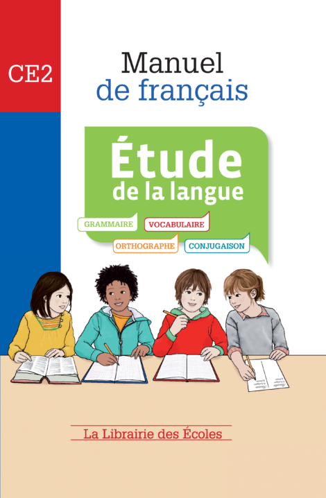 Manuel de français - étude de la langue - CE2