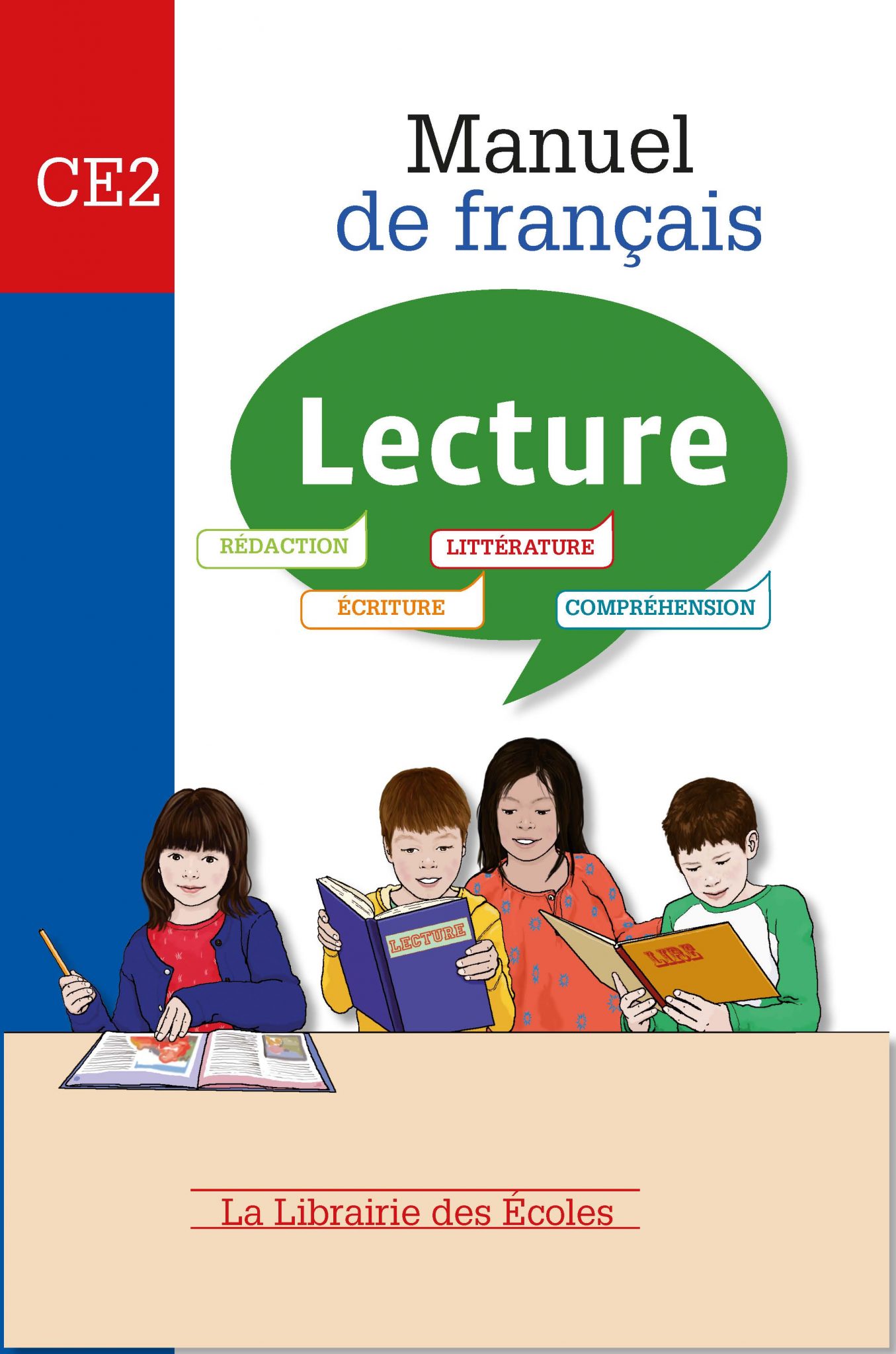 Manuel de français CE2 - Lecture - La Librairie des Ecoles