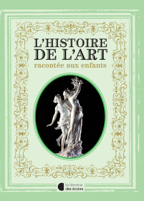 L'histoire de l'Art racontée aux enfants