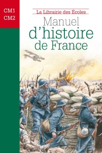 Manuel d'histoire de France - CM1 CM2