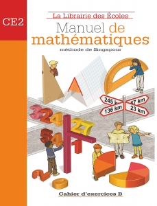 Manuel de mathématiques - Méthode de Singapour - CE2 - Exercice B