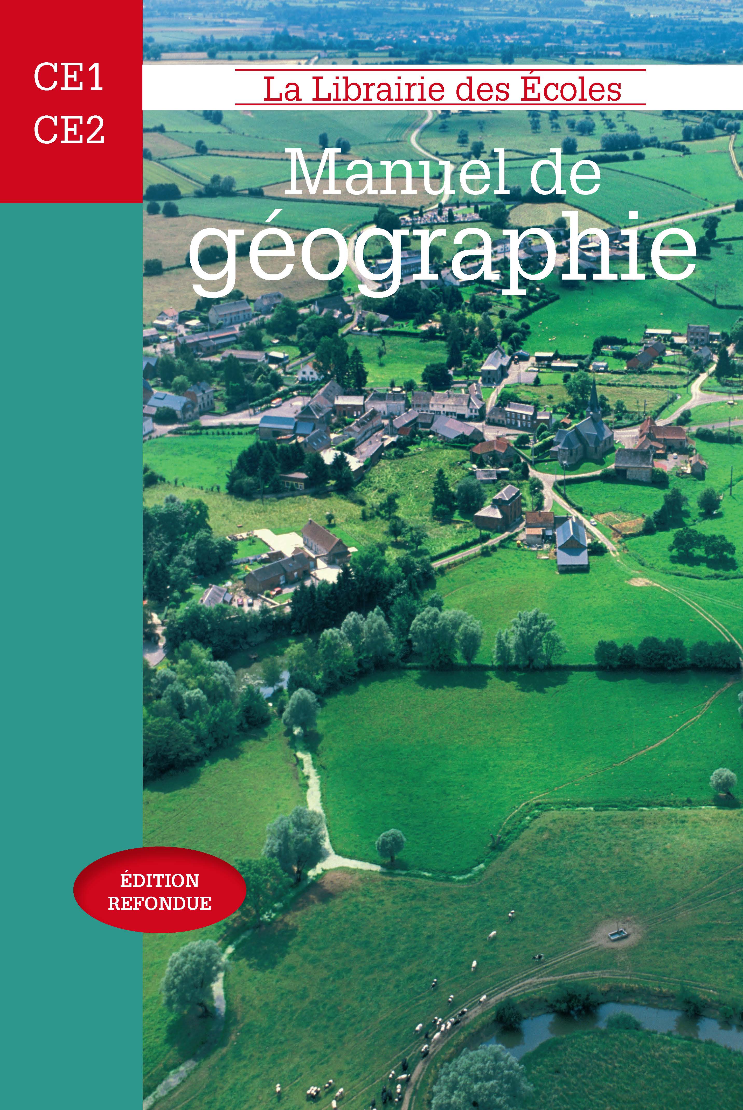Manuel de géographie CE1-CE2 - La Librairie des Ecoles