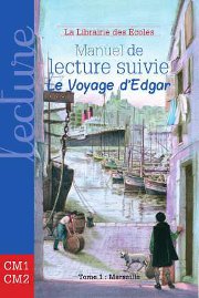 Manuel de lecture suivie CM1-CM2 Tome 1