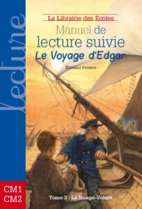 Manuel de lecture suivie - Le voyage d'Edgar - tome 3