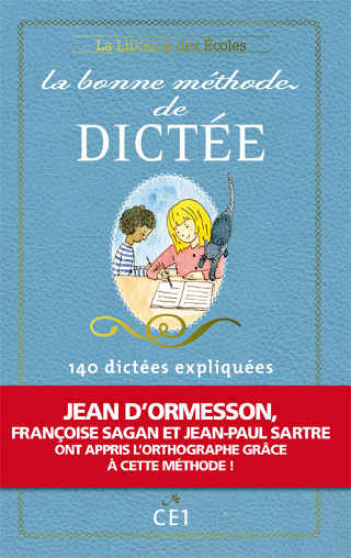 La Bonne Méthode De Dictée Ce1 - 