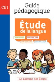 Guide pédagogique - Étude de la langue CE1