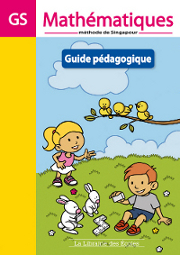 Méthode De Singapour Guide Pédagogique Grande Section De Maternelle - 