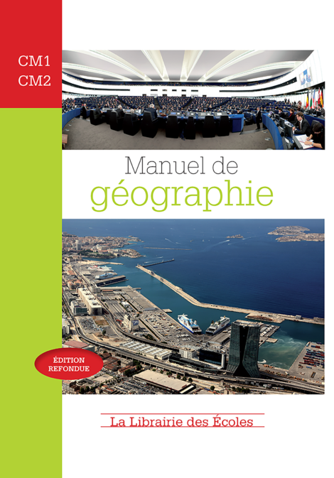 Manuel de géographie - CM1-CM2