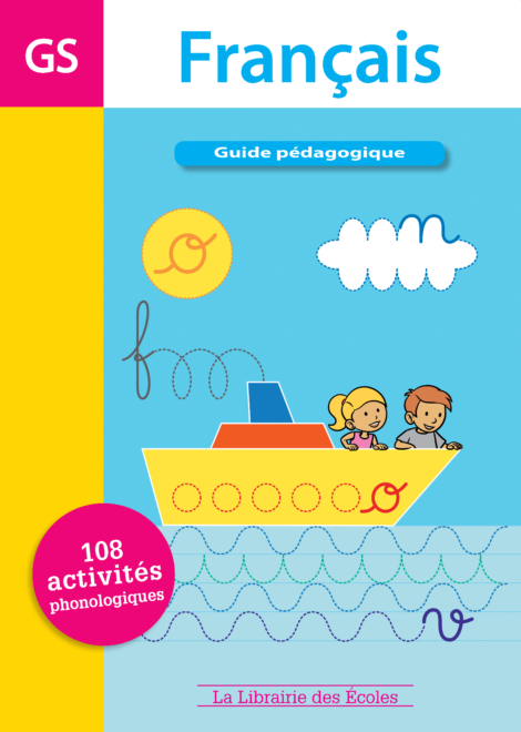 guide pédagogique – Français – Grande Section de maternelle