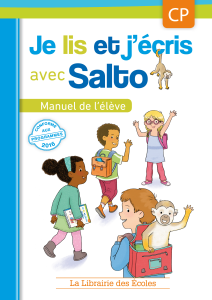 Je lis et j'écris avec Salto - Manuel de l'élève CP