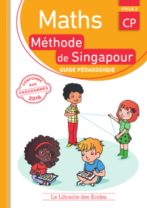 Guide pédagogique CP - Méthode de singapour