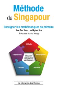 Enseigner les mathématiques au primaire avec la méthode de Singapour