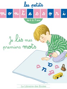 Les petits Montessori - Je lis mes premiers mots