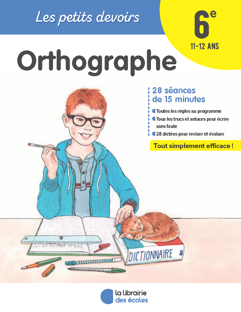Les Petits Devoirs Orthographe 6e - 