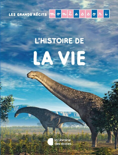L'histoire de la vie