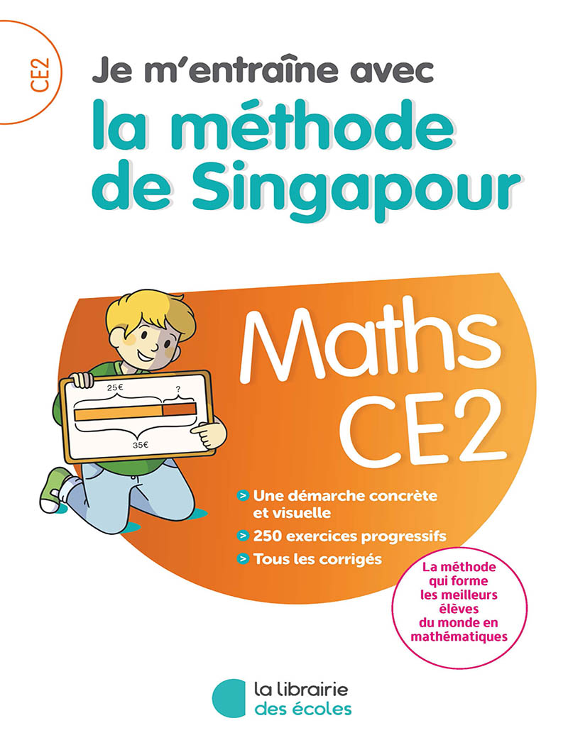Je M Entraine Avec La Methode De Singapour Ce2 La Librairie Des Ecoles