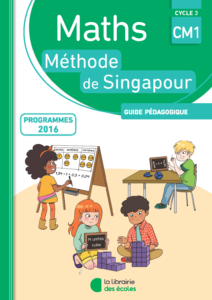 Guide pédagogique - Méthode de Singapour CM1