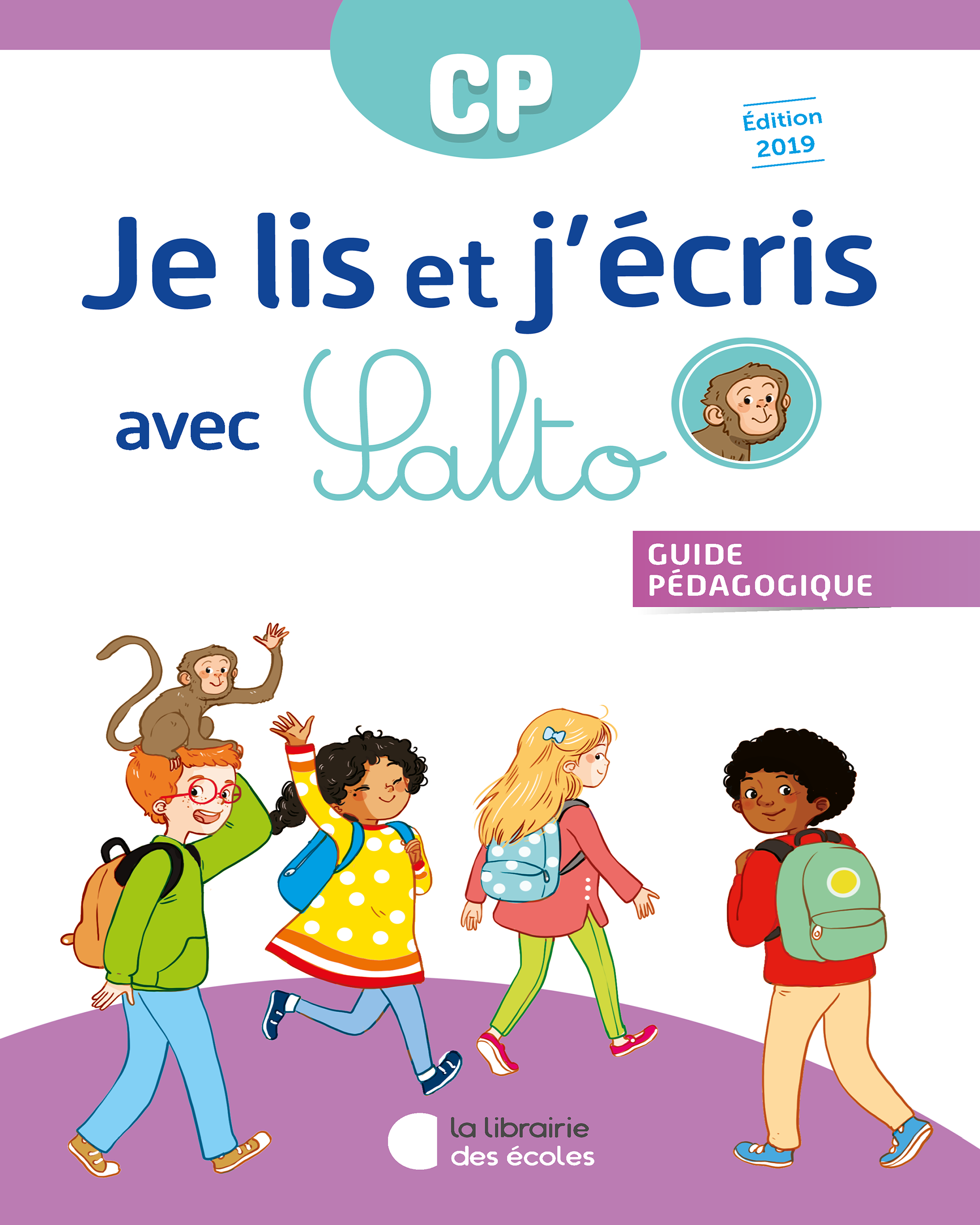 Je Lis Et J Ecris Avec Salto Guide Pedagogique Cp Edition 19 La Librairie Des Ecoles