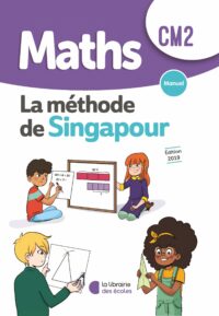 La méthode de Singapour - CM2 - manuel