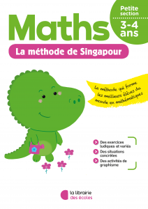La méthode de Singapour - Maths - Petite section - La Librairie des écoles