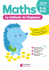 La méthode de Singapour - Maths - Grande section - La Librairie des écoles