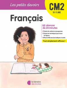Les Petits devoirs - Français CM2 - La Librairie des écoles