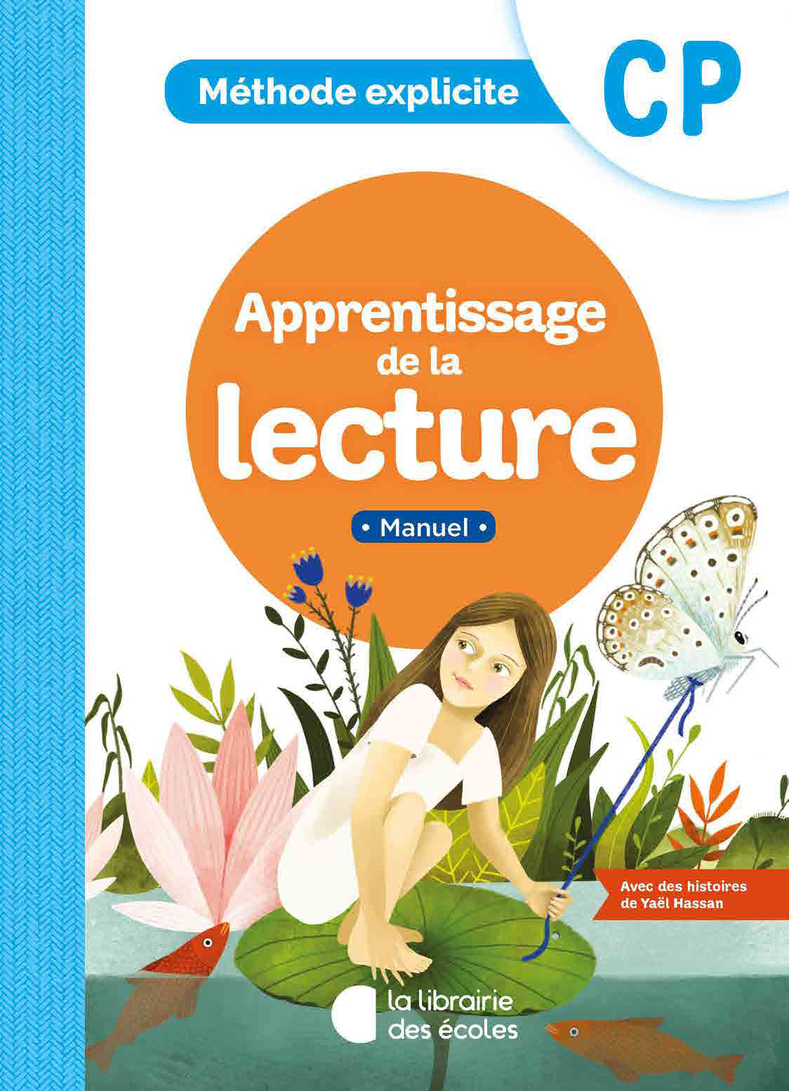 Methode Explicite Lecture Manuel Cp La Librairie Des Ecoles