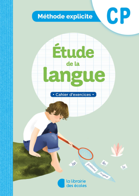 Méthode explicite - cahier d'exercices - Etude de la langue - CP