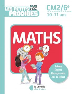 Les petits prodiges - maths - CM2