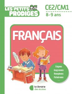 Les petits prodiges - français CE2