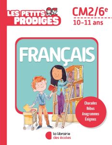 Les petits prodiges - Français - CM2