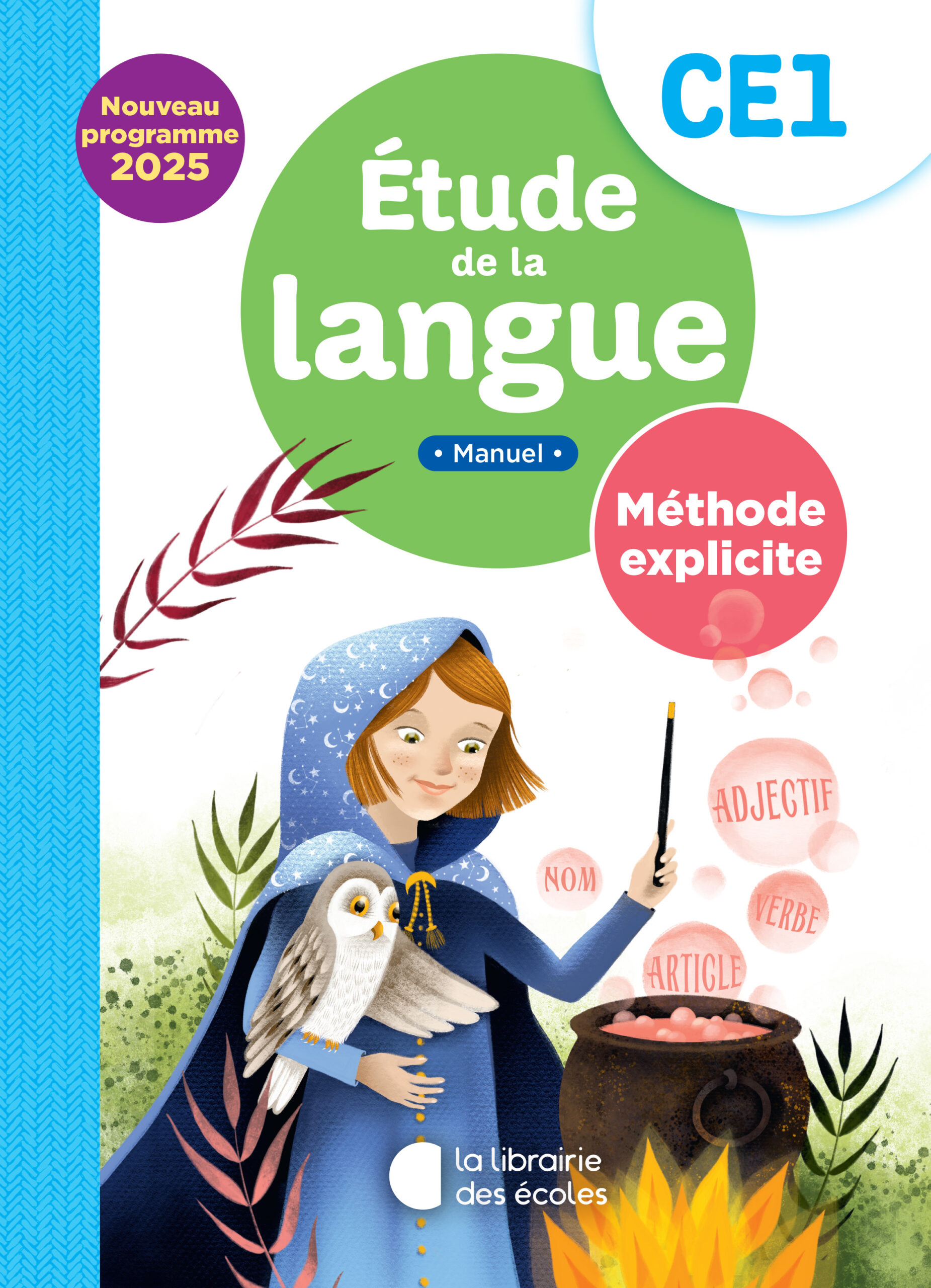 Méthode explicite CE1 - Étude de la langue - Manuel
