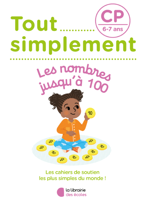 Tout simplement - Les nombres jusqu'à 100 - CP