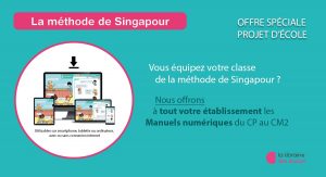 La méthode de Singapour La Librairie des Ecoles - manuels numériques