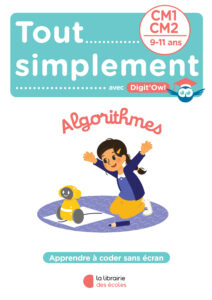 Tout simplement avec Digitowl_Algorithmes CM1-CM2