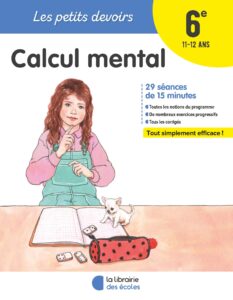 Les petits devoirs - calcul mental - 6e