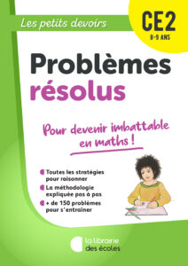 Les petits devoirs, problèmes résolus CE2