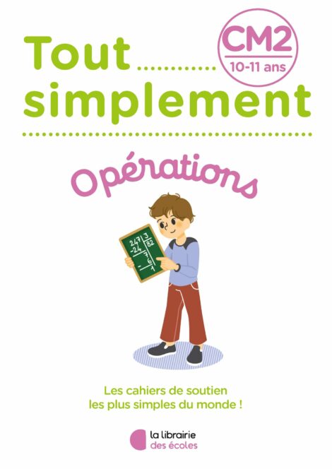 Tout simplement - Opérations CM2