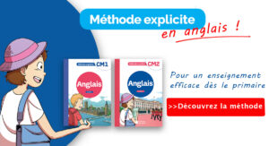 Méthode explicite en anglais CM1 CM2