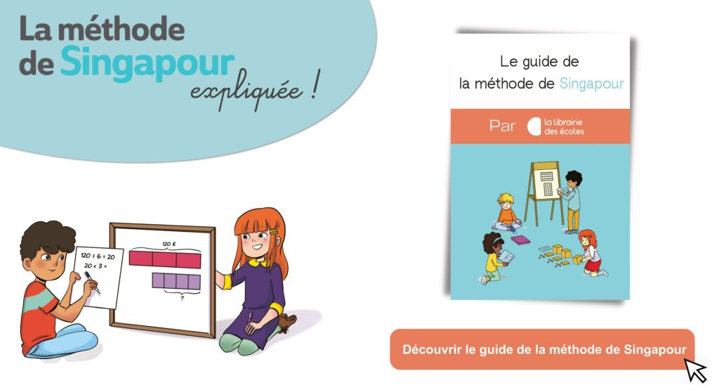 L'offre de la méthode de Singapour - La Librairie des Ecoles