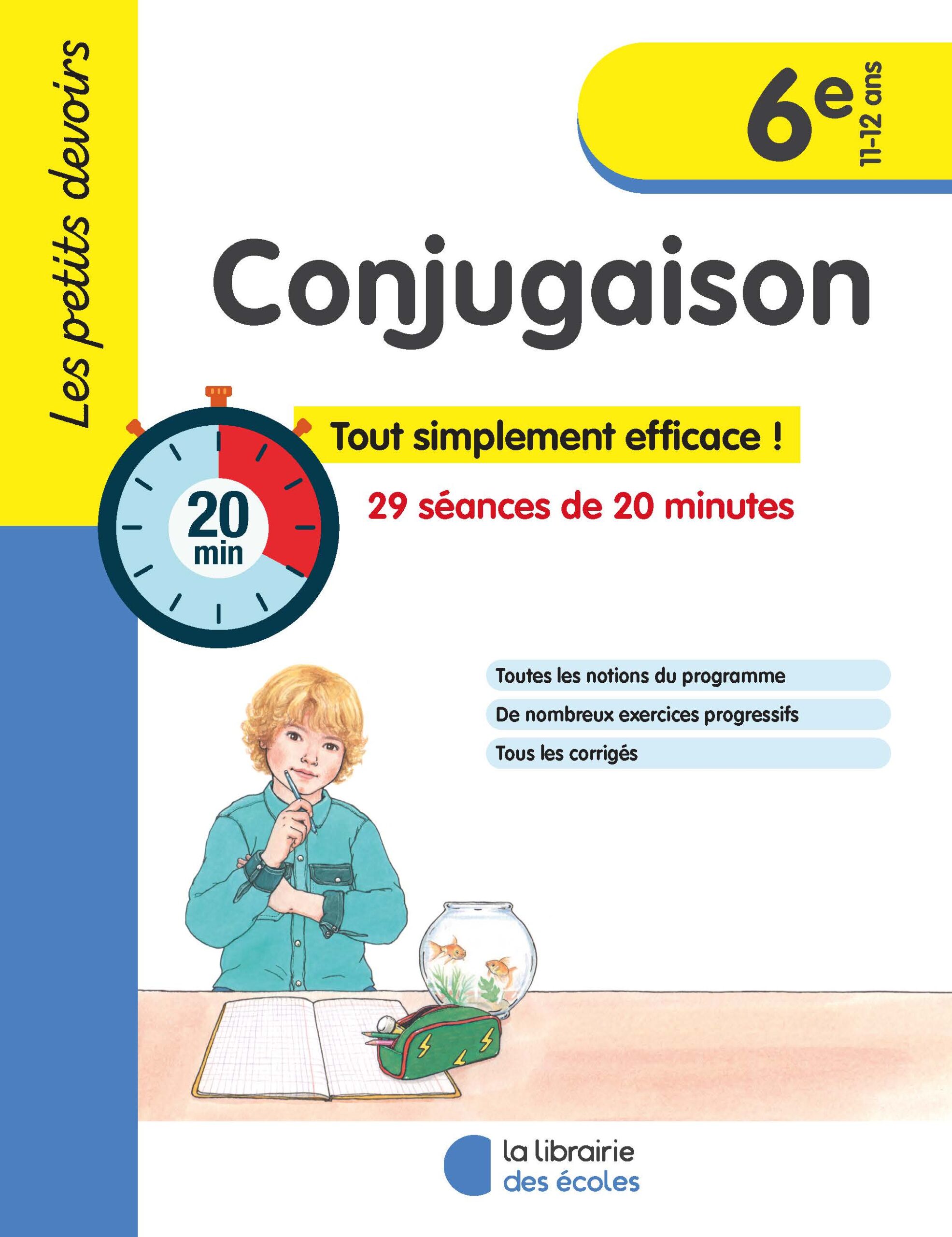 Les petits devoirs - Conjugaison 6e - La Librairie des Ecoles
