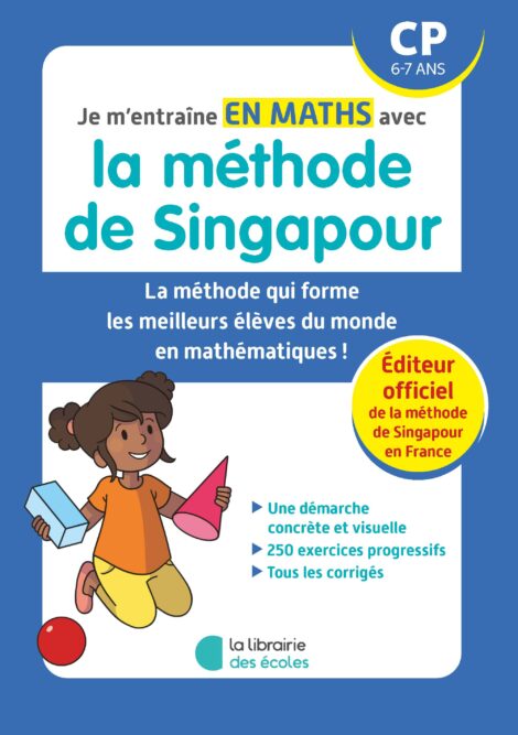 Je m'entraîne avec la méthode de Singapour - Maths CP