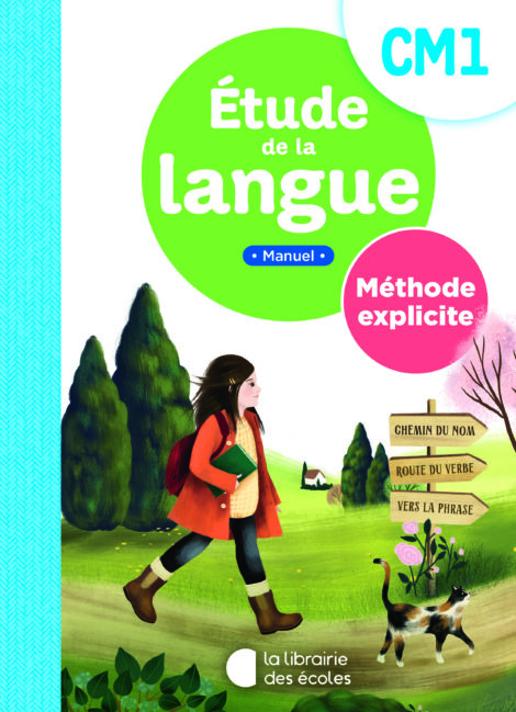 Etude de la langue CM1 – Méthode explicite - manuel