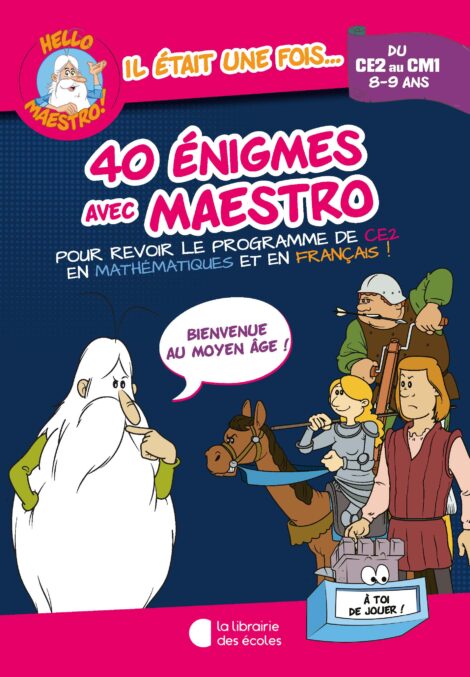 40 énigmes avec Maestro - CE2-CM1