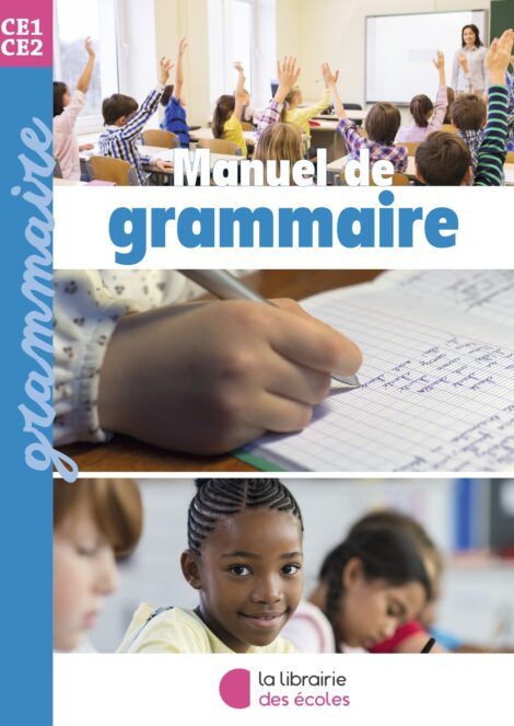 Manuel de grammaire CE1-CE2