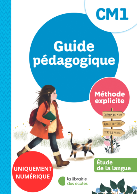 Etude de la langue CM1– Méthode explicite – guide pédagogique