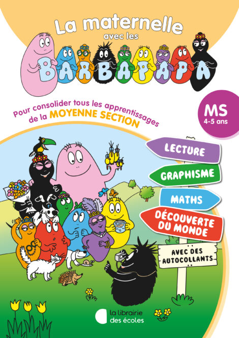 La maternelle des Barbapapa Tout-en-un MS